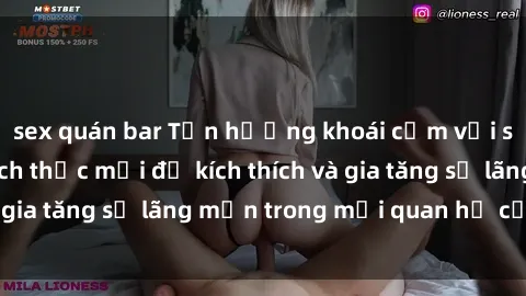 sex quán bar Tận hưởng khoái cảm với sex ngoài trời: Cách thức mới để kích thích và gia tăng sự lãng mạn trong mối quan hệ của bạn!