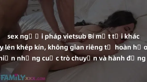 sex người pháp vietsub Bí mật tại khách sạn: Phòng quay lén khép kín, không gian riêng tư hoàn hảo để thực hiện những cuộc trò chuyện và hành động không bị người khác phát hiện.