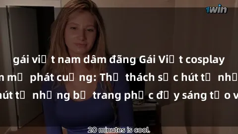 gái việt nam dâm đãng Gái Việt cosplay sexy khiến fan hâm mộ phát cuồng: Thử thách sức hút từ những bộ trang phục đầy sáng tạo và quyến rũ!